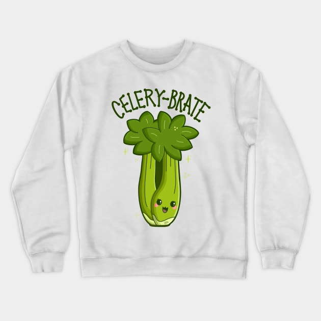 “Celery-Brate” Celebrating Celery Crewneck Sweatshirt by CyndiCarlson